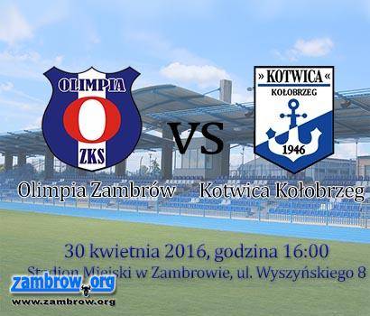 Olimpia zagra o przełamanie z Kotwicą Kołobrzeg