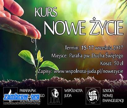 Kurs NOWE ŻYCIE niebawem w Zambrowie!