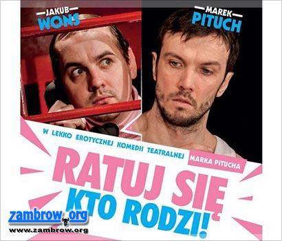 Zapraszamy na spektakl „Ratuj się kto rodzi” do Centrum Kultury [video]