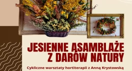 Zapraszamy na warsztaty hortiterapii z Anną Krystowską w Centrum Kultury Gminy Zambrów