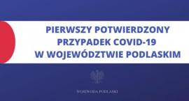 Koronawirus: pierwsze zachorowanie w województwie podlaskim