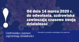 Uzdrowiska czasowo zaprzestają działalności - jeśli planowałeś wyjazd - nie jedź, zostań w domu!