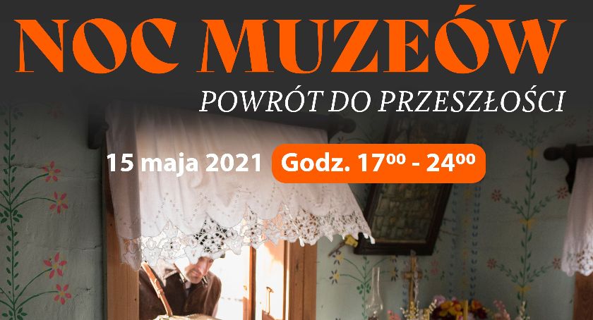 Noc Muzeów w Ciechanowcu 