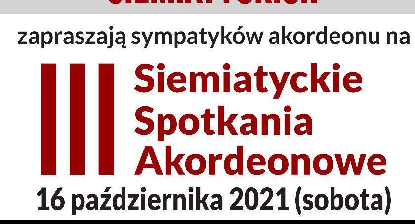 III Siemiatyckie Spotkania Akordeonowe