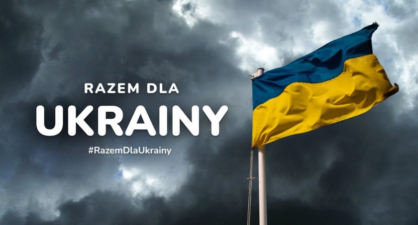 Na pomoc mieszkańcom Ukrainy wobec rosyjskiej agresji