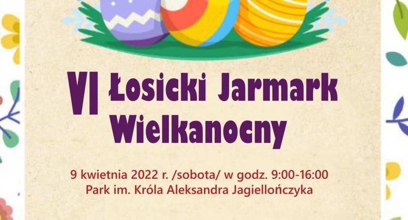 VI Łosicki Jarmark Wielkanocny