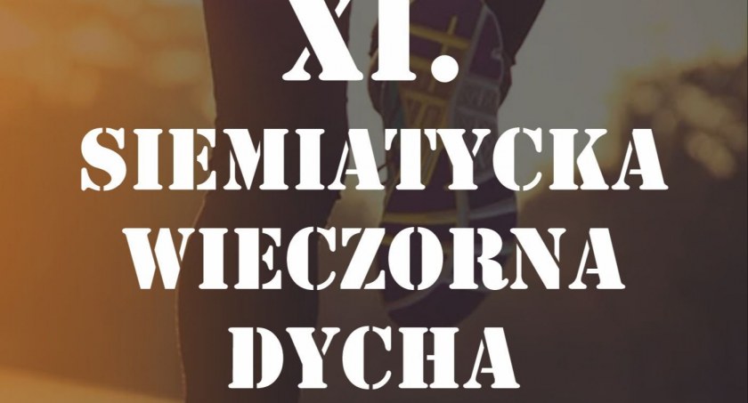 XI Siemiatycka Wieczorna Dycha