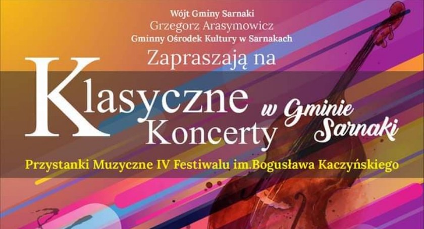 Klasyczne Koncerty w Gminie Sarnaki. Przystanki IV Festiwalu im. Bogusława Kaczyńskiego