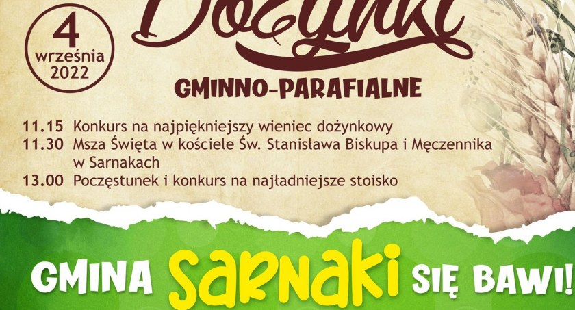 Gmina Sarnaki się bawi. Dożynki Gminno - Parafialne