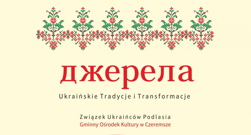 Dżereła – Podlaskie Wesele