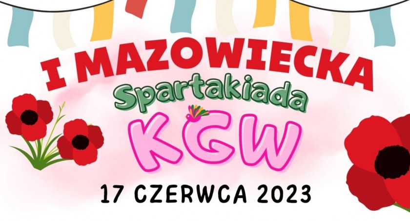 Mazowiecka Spartakiada Kół Gospodyń Wiejskich Województwa Mazowieckiego