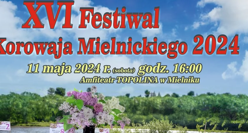 XVI Festiwal Korowaja Mielnickiego