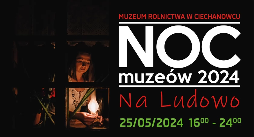Noc Muzeów 2024 | Na Ludowo