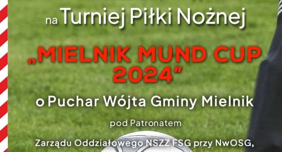 Turniej Piłki Nożnej „MIELNIK MUND CUP 2024”