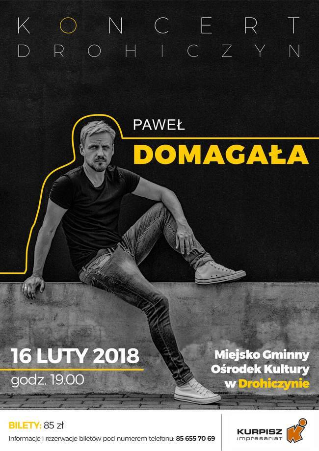 Koncert Paweł Domagała w Drohiczynie