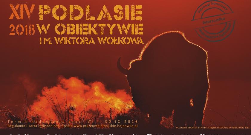  Ogólnopolski konkurs fotograficzny „PODLASIE W OBIEKTYWIE
