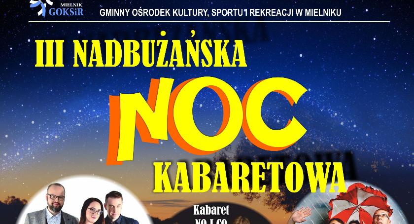 III Nadbużańska Noc Kabaretowa 
