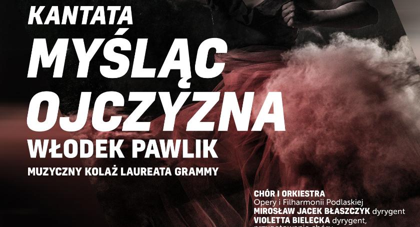 Kantata „Myśląc Ojczyzna” 