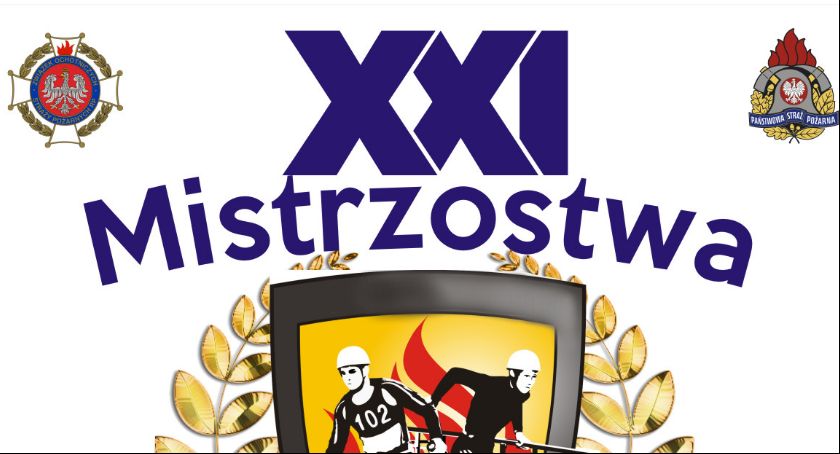 XXI Mistrzostwa Województwa Podlaskiego w Sporcie Pożarniczym. 