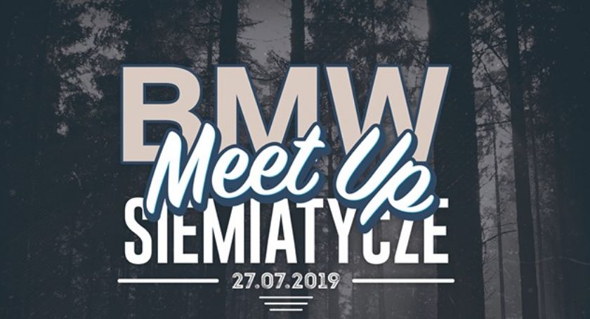 BMW Meet Up Siemiatycze po raz drugi  
