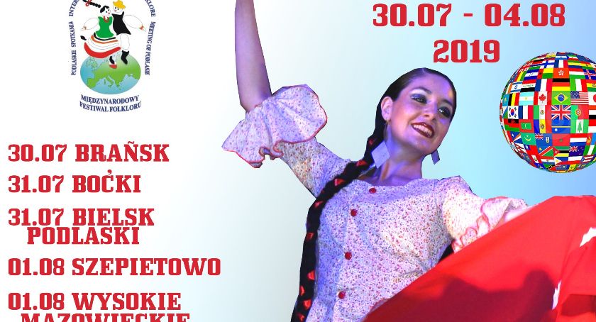 XIV Międzynarodowy Festiwal Folkloru Podlaskie Spotkania 30 lipca- 4 sierpnia 2019