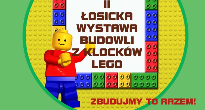  II Łosicka Wystawa Budowli z Klocków Lego 