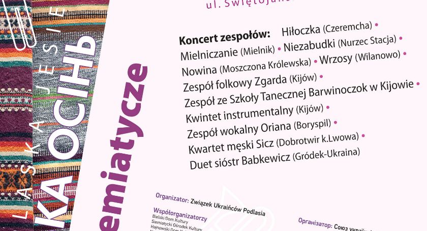 XXVIII Festiwal Kultury Ukraińskiej na Podlasiu „Podlaska Jesień 2019
