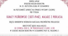 Ignacy Pieńkowski (1877-1948). Malarz z Podlasia