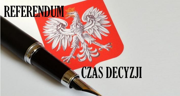 Czas referendalnych decyzji