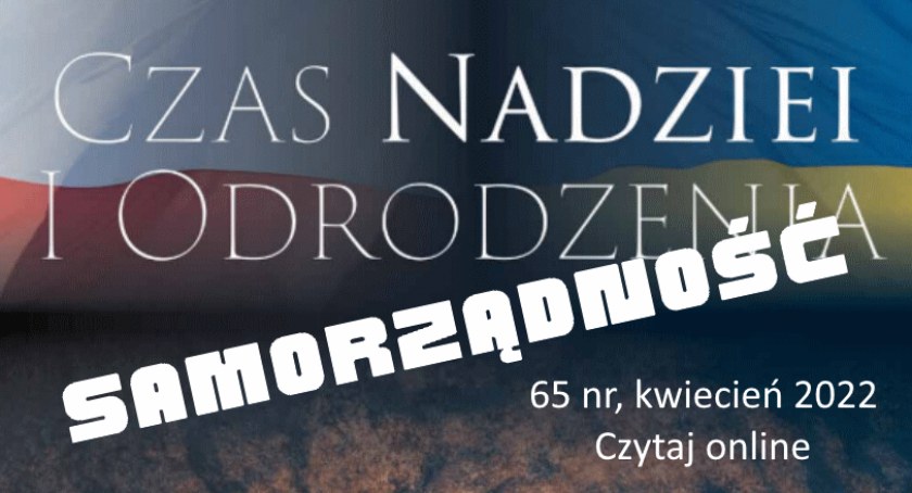 65 nr Samorządności. Kwiecień 2022 WIELKANOC [czytaj online]