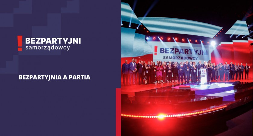 Po co Bezpartyjnym partia?