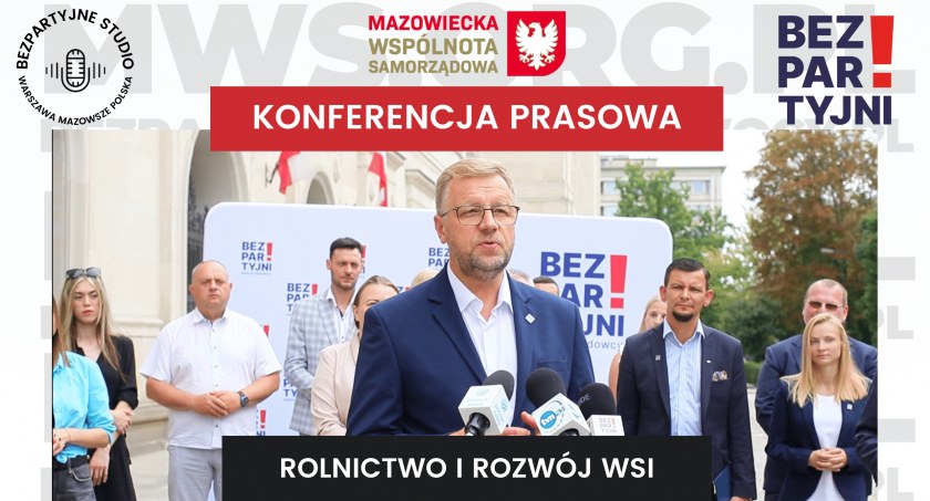 Burak dla Kołodziejczaka i przedszkola dla wsi - Bezpartyjni Samorządowcy pomogą producentom rolnym