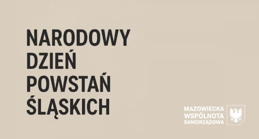 20 czerwca. Narodowy Dzień Powstań Śląskich 