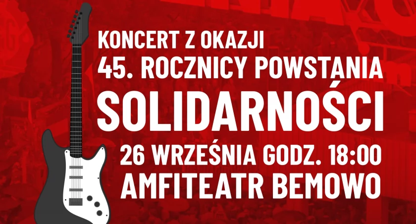 „Myśmy nie zapomnieli” – koncert na 45. rocznicę powstania Solidarności na Bemowie