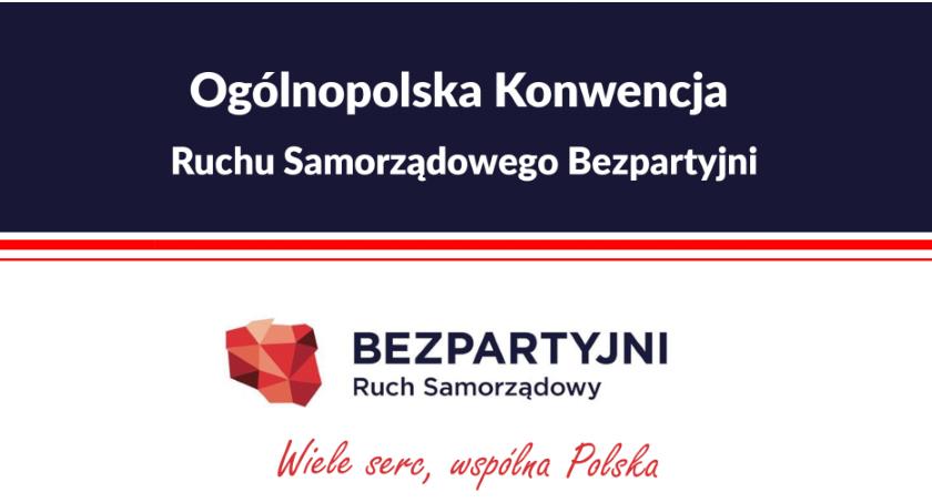 19 maja Ogólnopolska Konwencja Ruchu Samorządowego Bezpartyjni