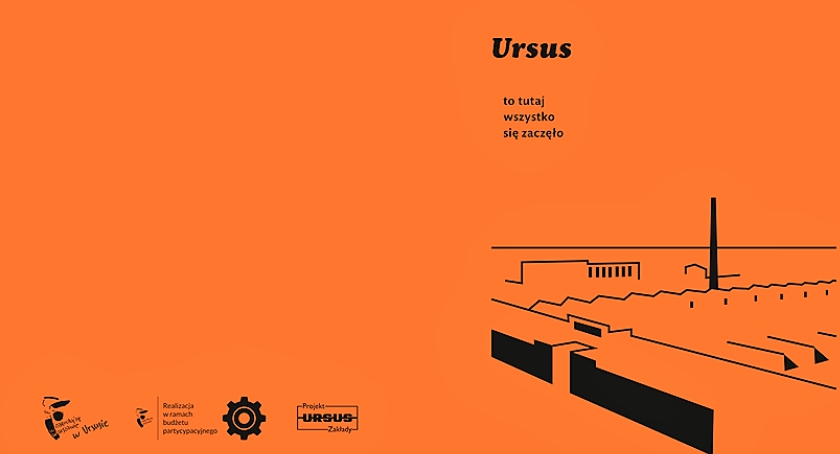 Ursus 1976-2016. To tutaj wszystko się zaczęło…
