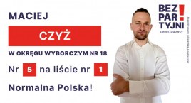 CZYŻ MACIEJ - OKRĘG WYBORCZY NR 18 - nr 5 na liście &hellip;