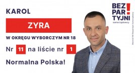 ZYRA KAROL - OKRĘG WYBORCZY NR 18 - nr 11 na liście &hellip;