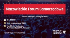 Mazowieckie Forum Samorządowe 6-7.11.2024r. Zapisz się