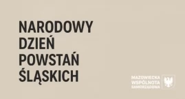 20 czerwca. Narodowy Dzień Powstań Śląskich 
