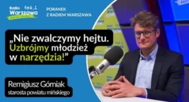 Remigiusz Górniak o hejcie w Radiu Warszawa