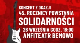 „Myśmy nie zapomnieli” – koncert na 45. rocznicę pow…