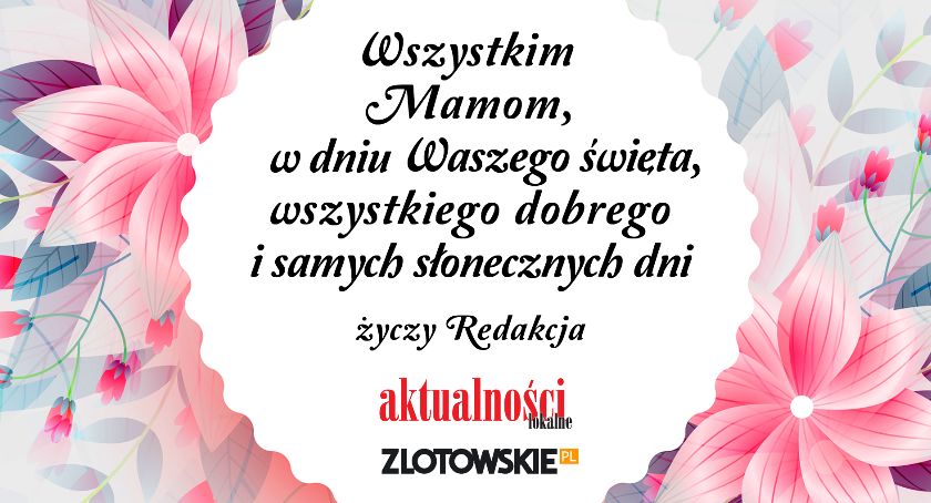 Życzenia od Redakcji w Dniu Mamy