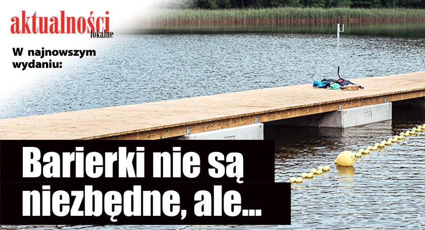 Barierki nie są niezbędne, ale...