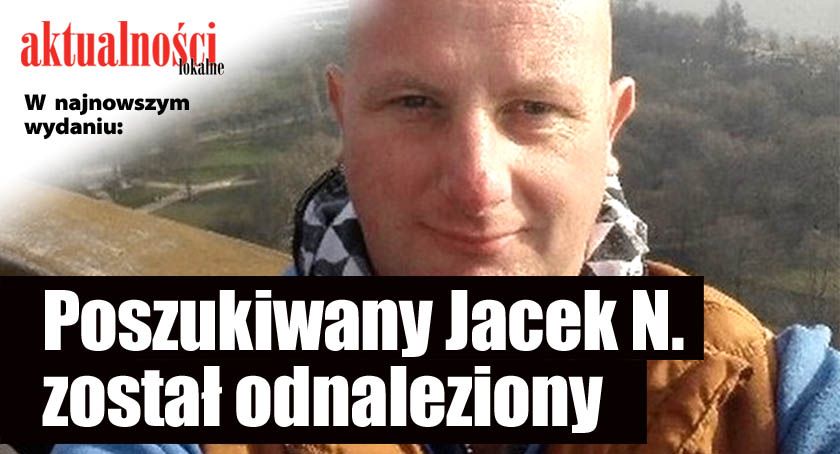 Poszukiwany Jacek N. został odnaleziony