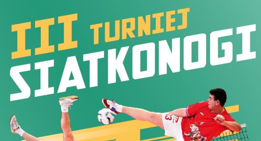 Zapisy na III Turniej Siatkonogi