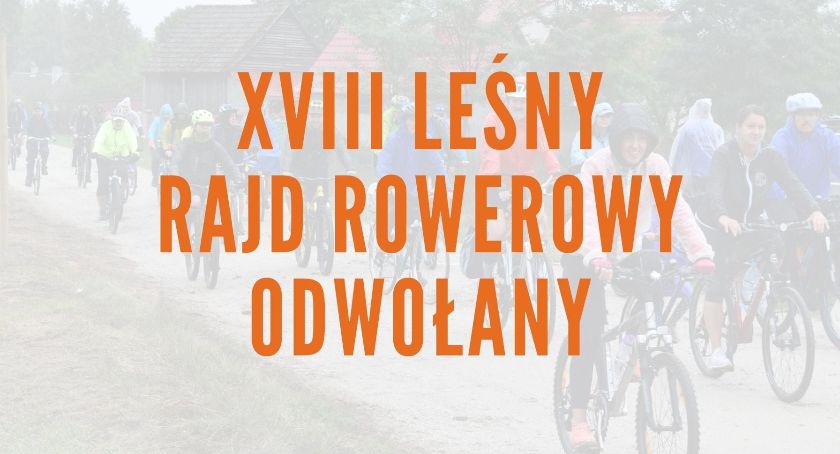 Leśny Rajd Rowerowy odwołany