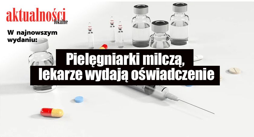 Pielęgniarki milczą, lekarze wydają oświadczenie