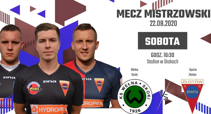 Sparta zagra z Wełną Skoki