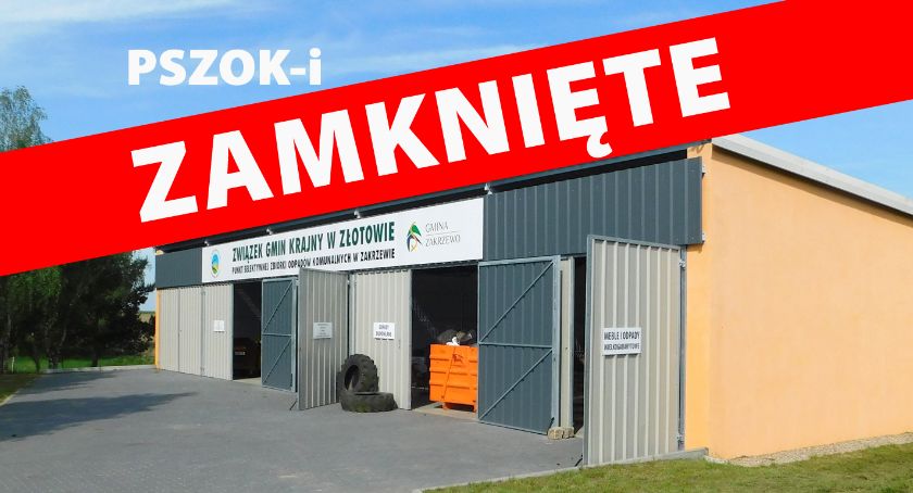 PSZOK-i zamknięte do odwołania